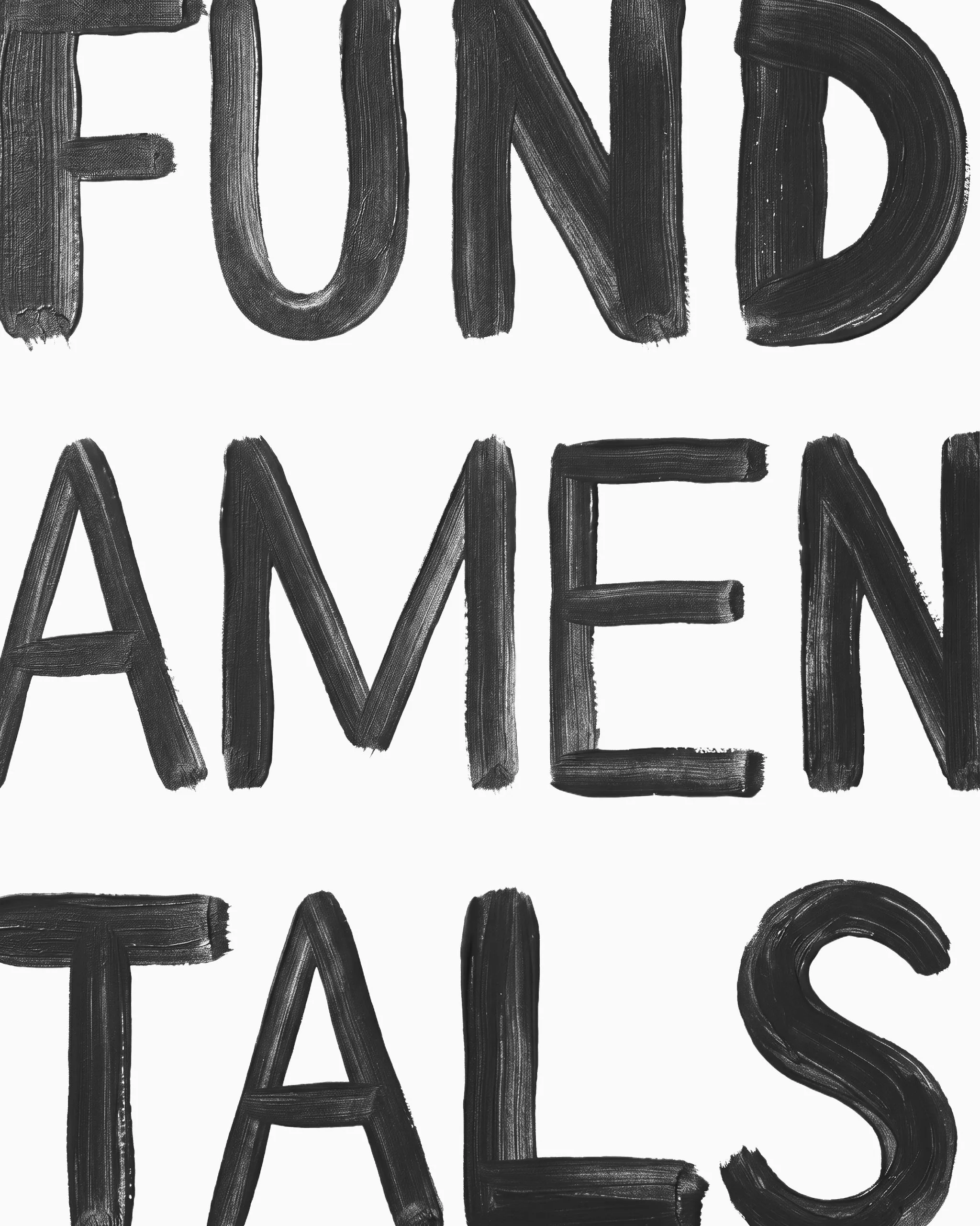 Black brush-stroke capital letters spelling FUND AMEN TALS stacked in three rows on a white background.