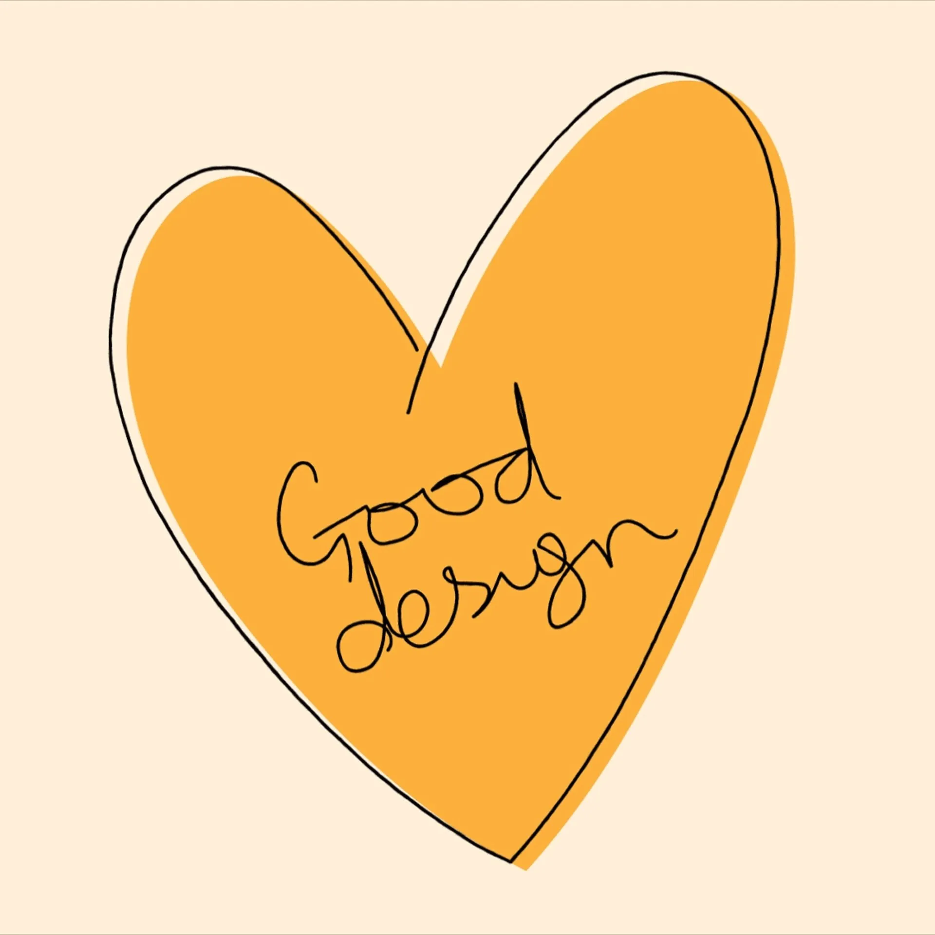 Yellow heart with a black outline and the handwritten words Good design in the center on a beige background.